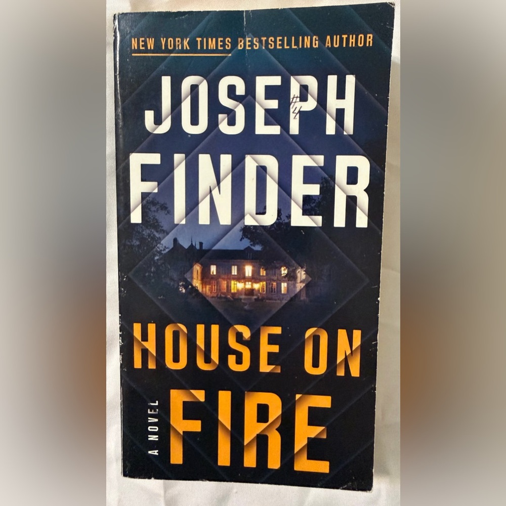 'House on Fire' Book by Joseph Finder